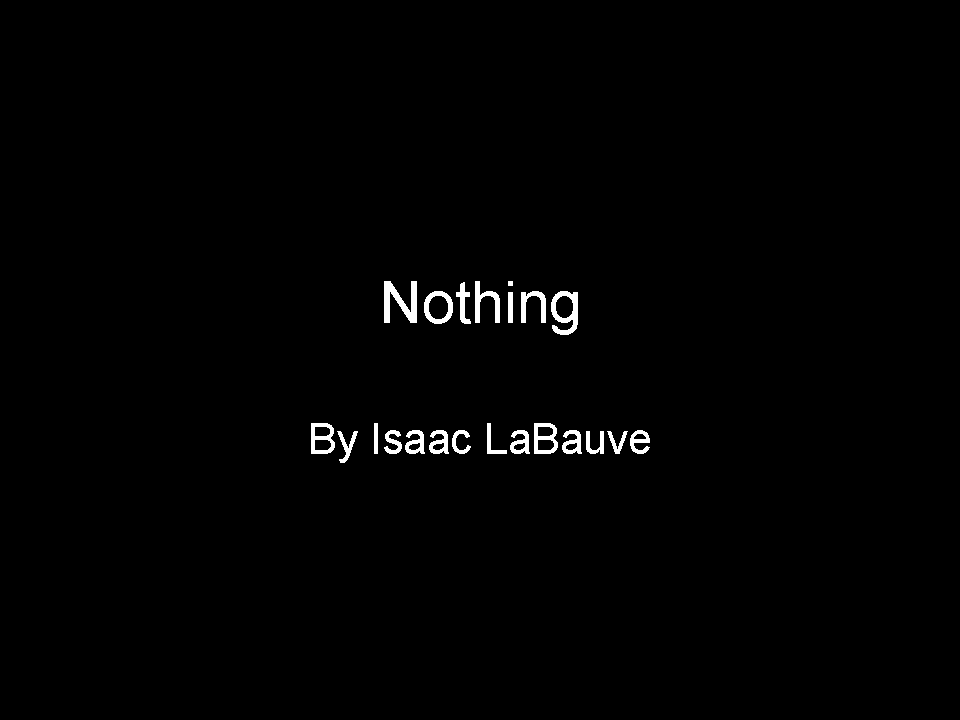 Nothing